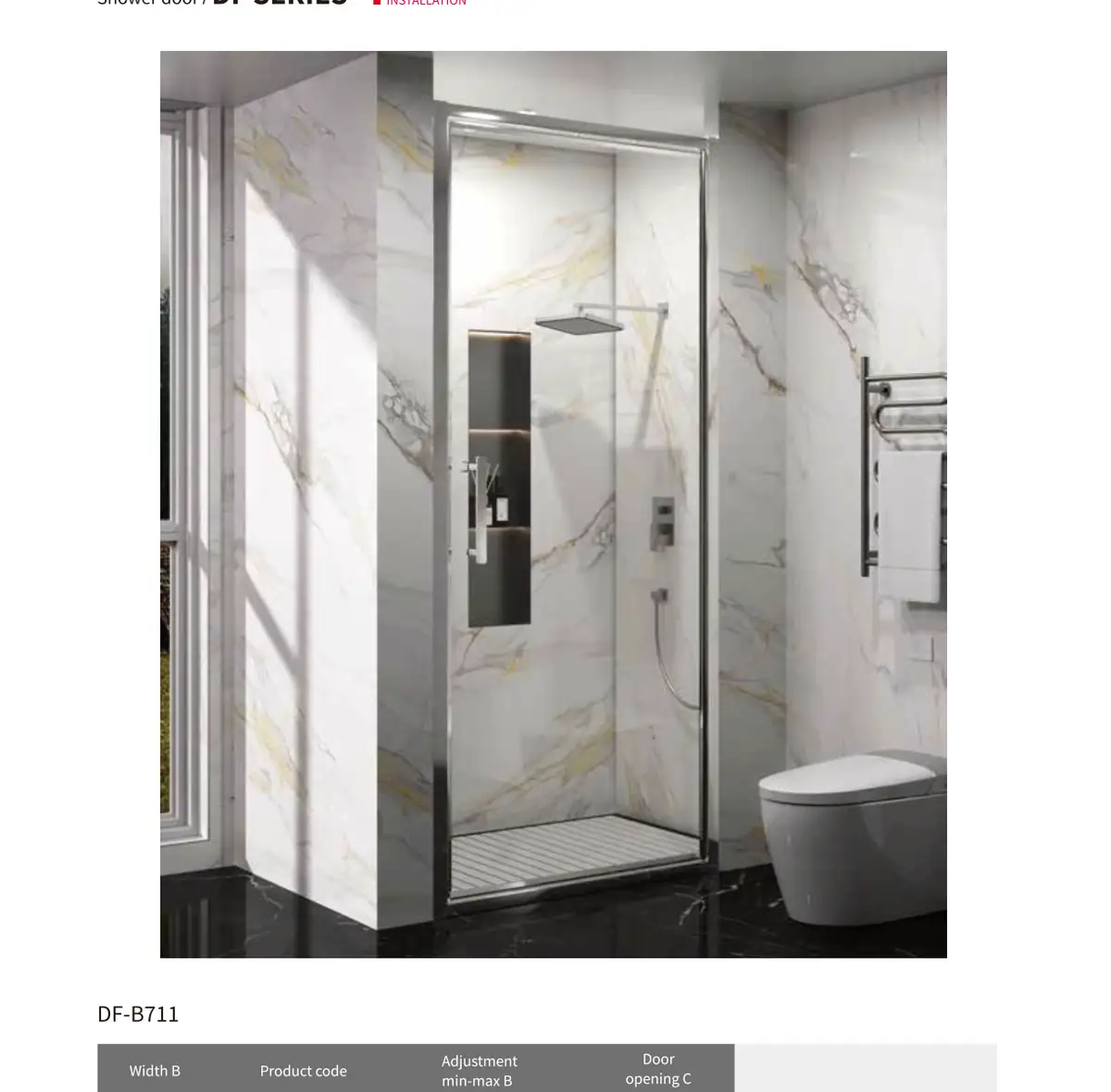 DF Series Shower Screen