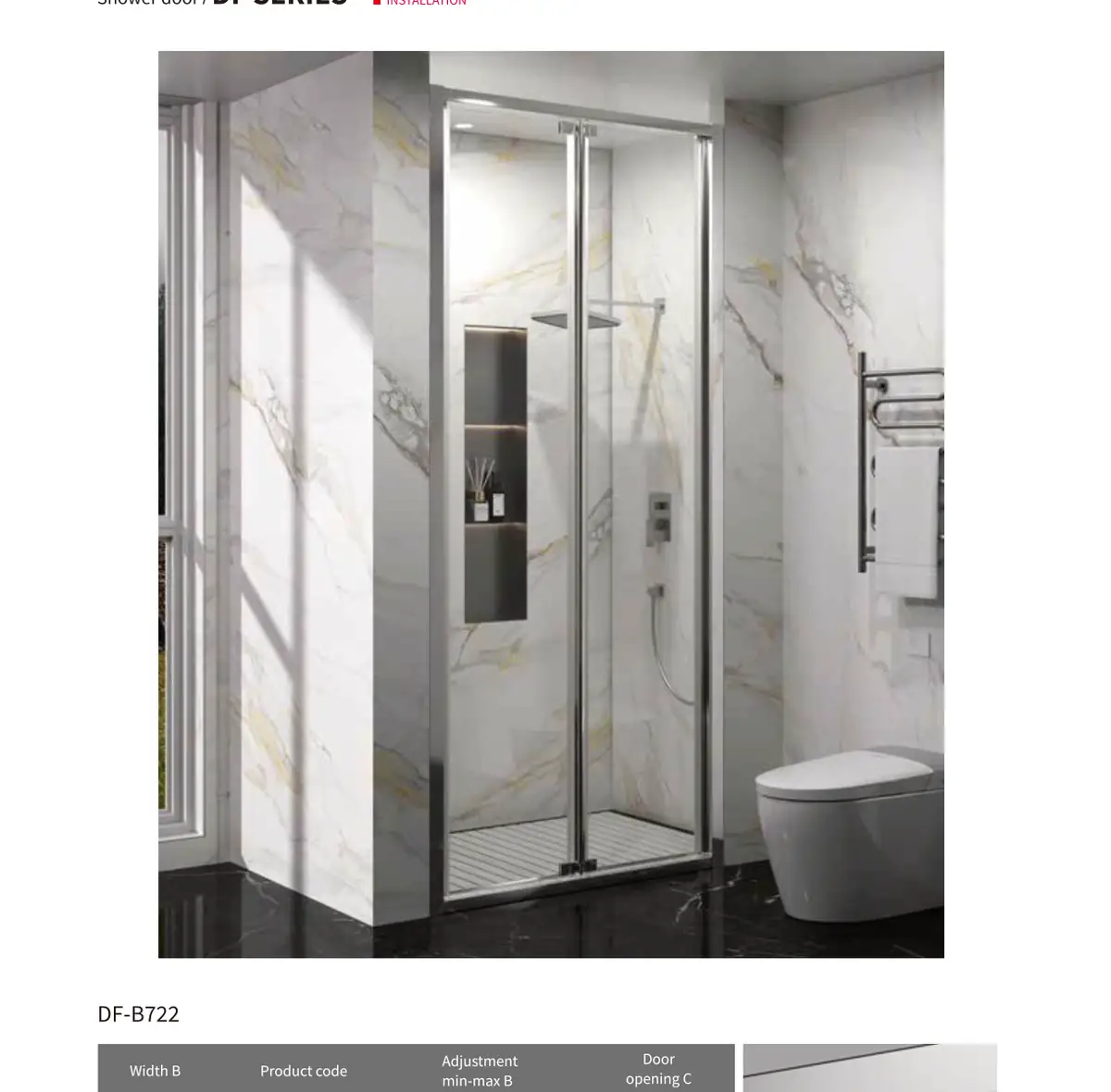 DF Series Shower Screen