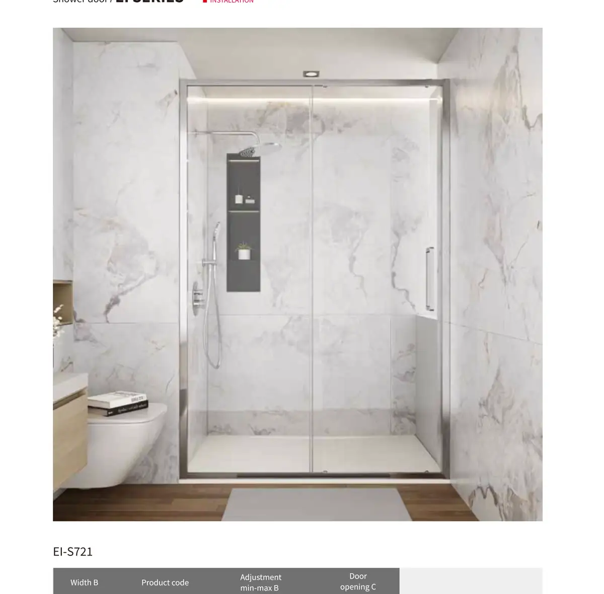EI Series Shower Screen
