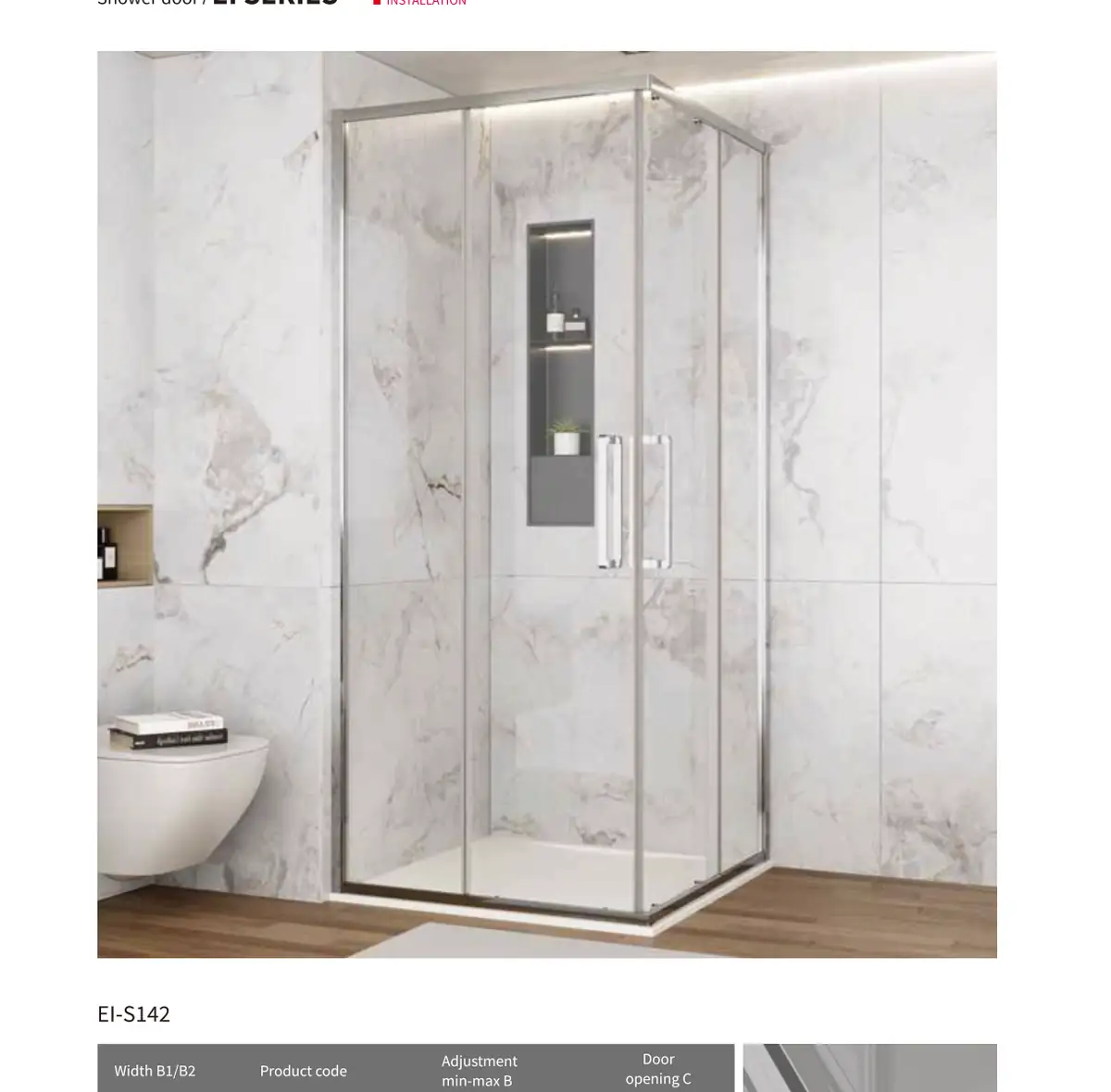 EI Series Shower Screen